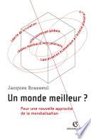 Un monde meilleur ?