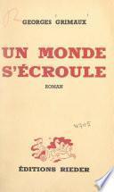 Un monde s'écroule