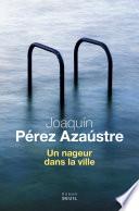 Un nageur dans la ville