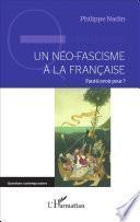 Un néo-fascisme à la française