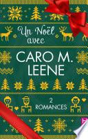 Un Noël avec Caro M. Leene