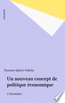Un nouveau concept de politique économique