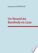 Un Nouvel An Barebody en 2240