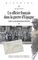 Un officier français dans la guerre d’Espagne