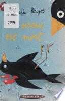 Un oiseau est mort