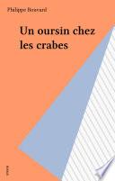 Un oursin chez les crabes