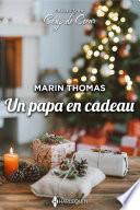 Un papa en cadeau