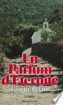 Un parfum d'éternité