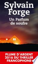 Un parfum de soufre