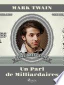 Un Pari de Milliardaires