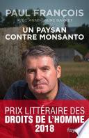 Un paysan contre Monsanto