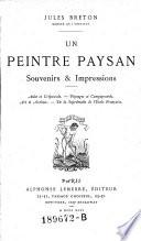 Un peintre paysan-Souvenirs et Impressions-Aube et Crepuscule-Paysages et Campagnards. Art et Artisko. - De la Suprematic de l'Ecole Francaise