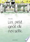 Un petit goût de noisette - Tome 1