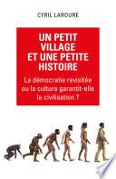 Un petit village et une petite histoire