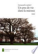 Un peu de vie dans la mienne
