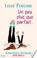 Un peu plus que parfait...