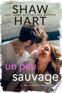 Un Peu Sauvage