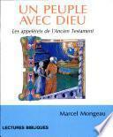Un peuple avec Dieu : les appelé(e)s de l'Ancien Testament