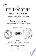 Un philosophe sous les toits journal d'un homme heureux publié par Émile Souvestre