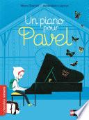 Un piano pour Pavel - Roman Vie quotidienne - De 7 à 11 ans