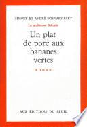 Un plat de porc aux bananes vertes