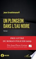 Un plongeon dans l'eau noire