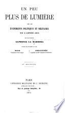 Un po più di luce, etc. Un peu plus de lumière sur les événements ... de l'année 1866 ... Traduit ... par MM. Niox ... Descoubès ... 2e édition