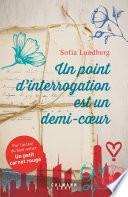 Un point d'interrogation est un demi-coeur