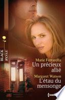 Un précieux allié - L'étau du mensonge