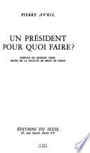 Un président pour quoi faire?