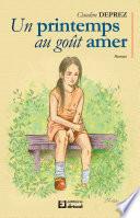 Un printemps au goût amer