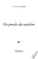 Un procès de sorcière