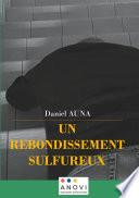 Un rebondissement sulfureux