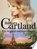 Un regard mélancolique