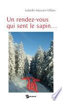 Un rendez-vous qui sent le sapin