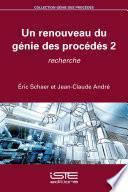 Un renouveau du génie des procédés 2