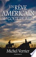 Un rêve américain au goût de miel