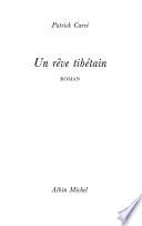 Un rêve tibétain