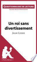 Un roi sans divertissement de Jean Giono