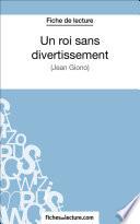 Un roi sans divertissement