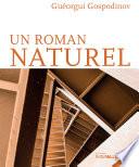 Un roman naturel