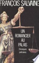 Un romancier au palais