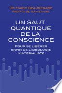 Un saut quantique de la conscience