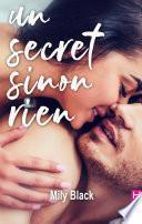 Un secret sinon rien