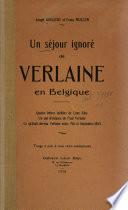 Un séjour ignoré de Verlaine en Belgique