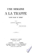 Un Semaine à La Trappe, Saint-Marie du Désert
