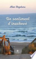 Un sentiment d’inachevé