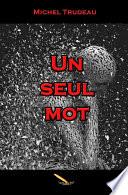 Un seul mot