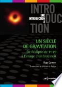 Un siècle de gravitation