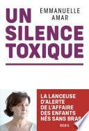 Un silence toxique